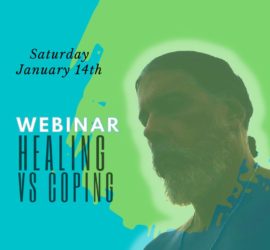 Healing vs Coping