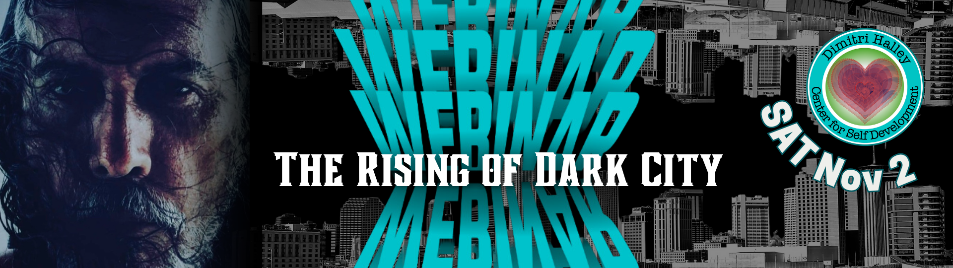 Join The Webinar on the Global Dark City presented by Dimitri Halley